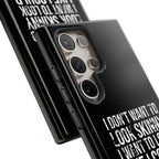 Tough Cases - I Don't Want To Look Skinny I Want To Look Like I Can Kick Your Ass