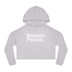 Bench Press. - Cropped Hooded Sweatshirt