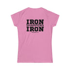 Iron Sharpens Iron - Women's Softstyle Tee - Black Logo Print on Front & Back