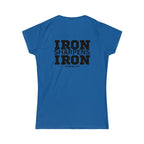 Iron Sharpens Iron - Women's Softstyle Tee - Black Logo Print on Front & Back