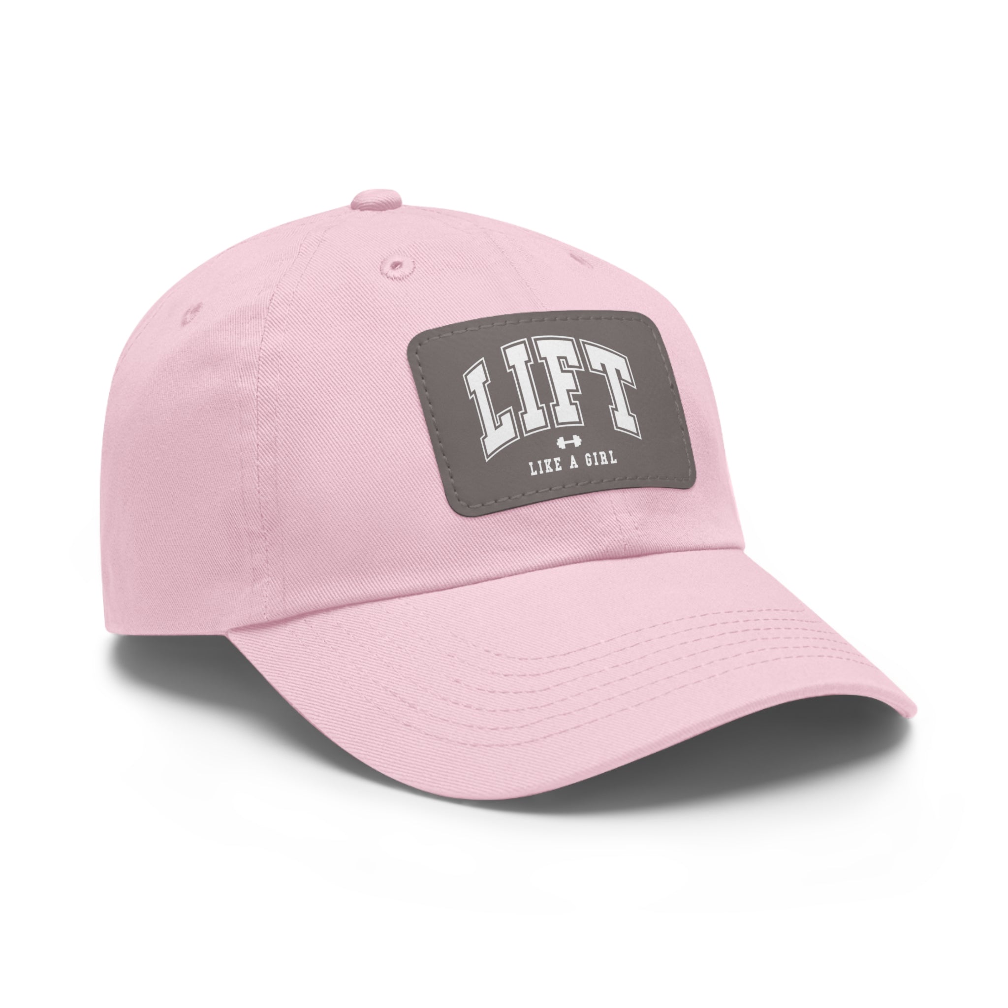 Lift Like A Girl - Dad Hat with Leather Patch (Rectangle) - White Font