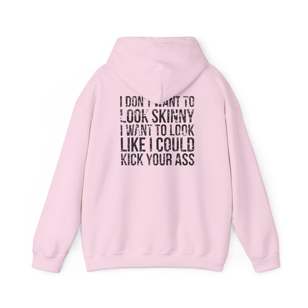 I DON’T WANT TO LOOK SKINNY – Unisex Heavy Blend™ Hooded Sweatshirt (Black Logo) 🤍💪🔥