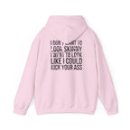 I DON’T WANT TO LOOK SKINNY – Unisex Heavy Blend™ Hooded Sweatshirt (Black Logo) 🤍💪🔥