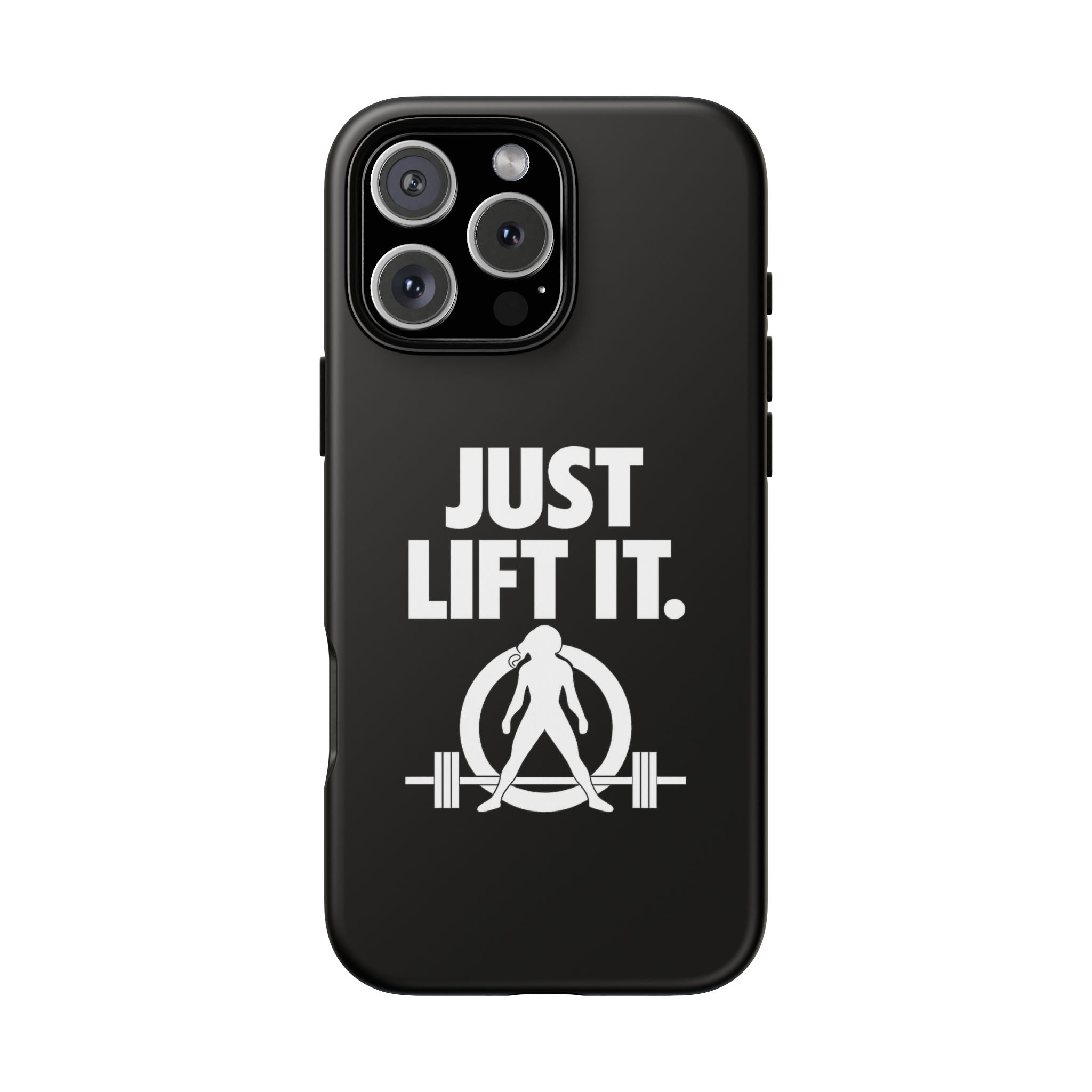 Just Lift It - Tough Phone Case