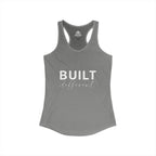 Built Different - Women's Ideal Racerback Tank - White Logo