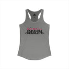 Good Girls Tone, Bad Girls Deadlift - Women's Ideal Racerback Tank - Distressed Dark Logo