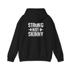 Strong Not Skinny – Unisex Hoodie | Distressed White Logo