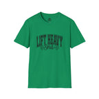 Lift Heavy Shit  - Unisex Softstyle T-Shirt - Black Print on Front Plain Back
