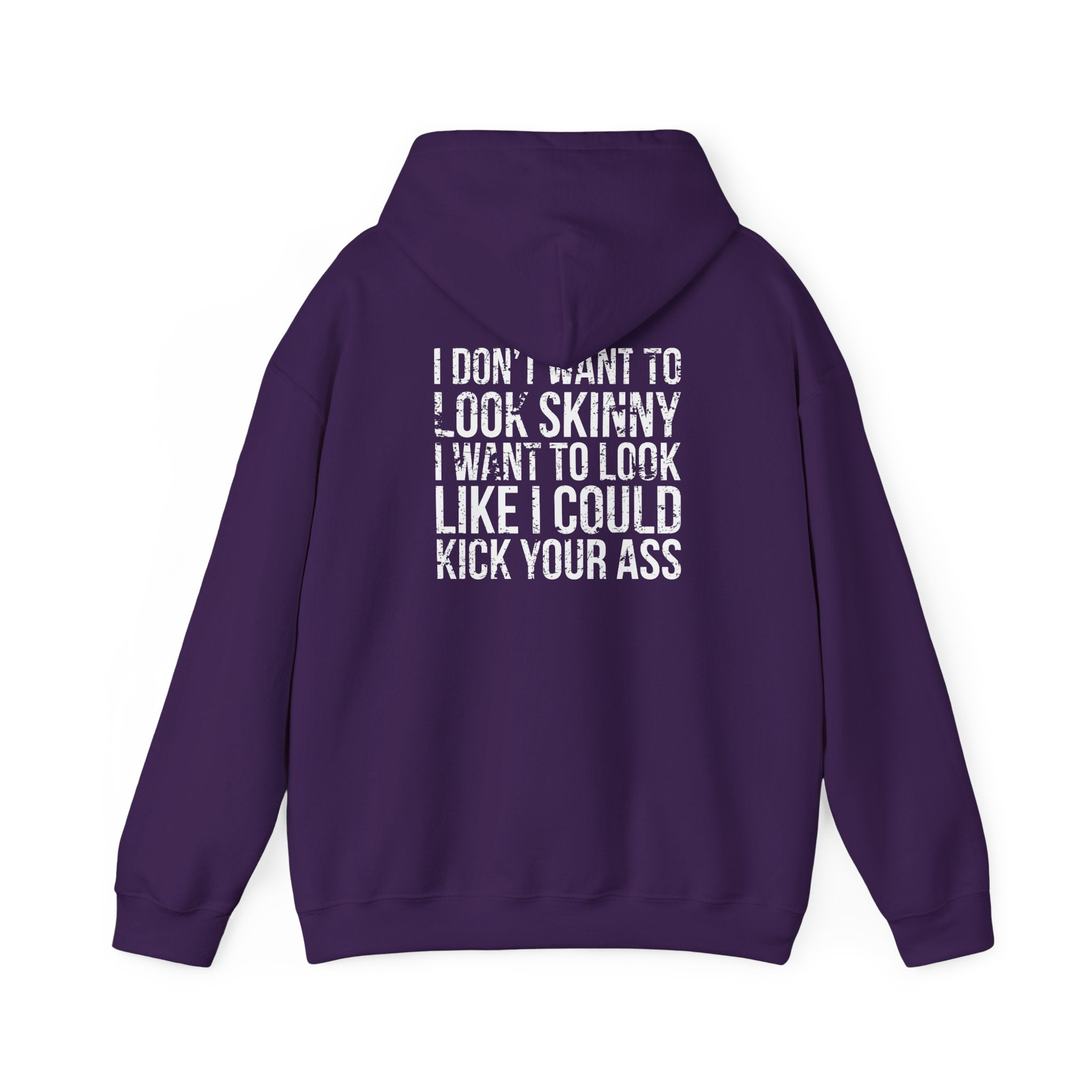 I DON’T WANT TO LOOK SKINNY – Unisex Heavy Blend™ Hooded Sweatshirt (White Distressed Logo)