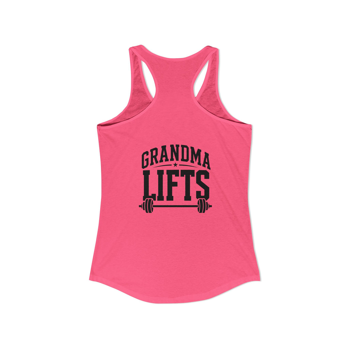 Grandma Lifts - Women's Ideal Racerback Tank - Black Logo Front & Back