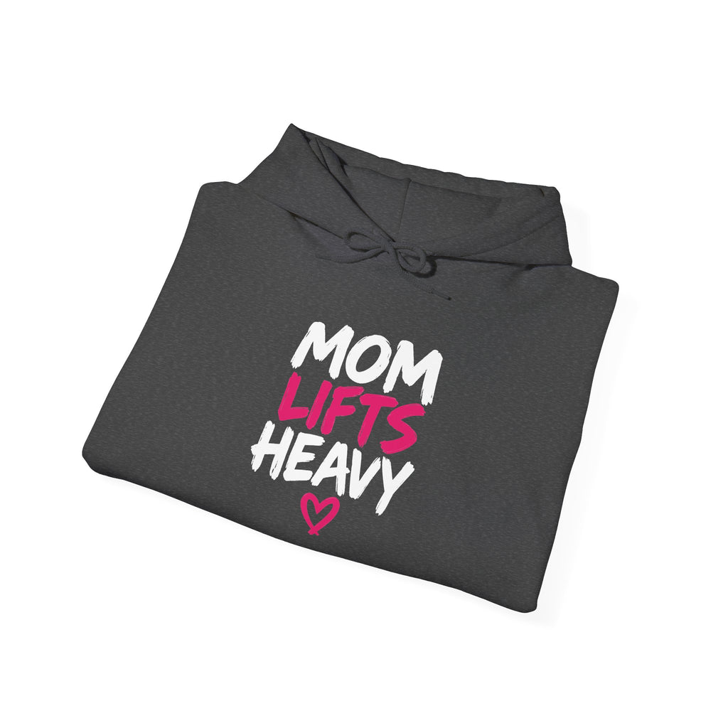 Mom Lifts Heavy – Unisex Hoodie – Front Print + Plain Back