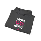 Mom Lifts Heavy – Unisex Hoodie – Front Print + Plain Back