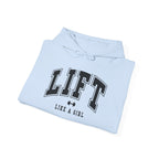 Lift Like.A Girl - Unisex Heavy Blend Hooded Sweatshirt - Black Logo on Front & Right Sleeve