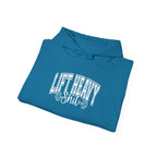 Lift Heavy Shit - Unisex Heavy Blend Hooded Sweatshirt - White Logo on Front & Right Sleeve
