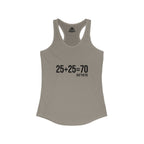 25 + 25 = 70 Women's Ideal Racerback Tank - Black Print Front & Plain Back