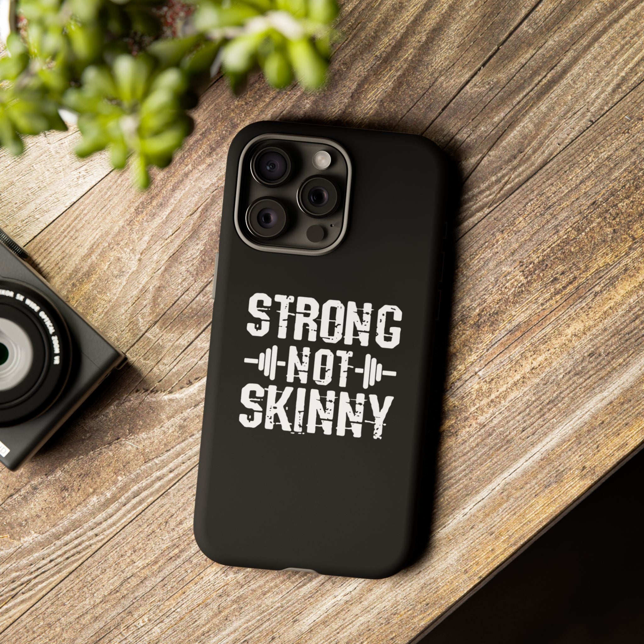 Strong Not Skinny - Tough Case