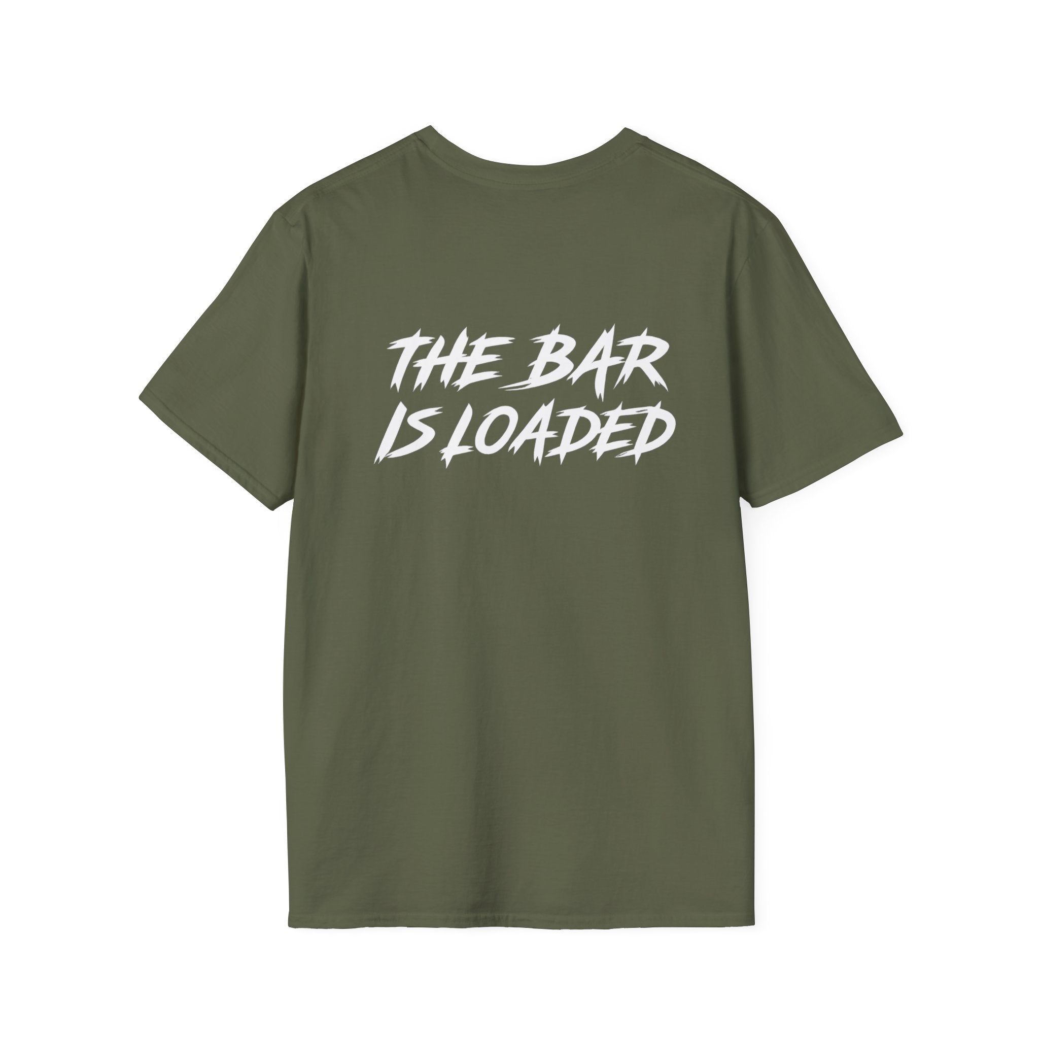The Bar Is Loaded -  Unisex Softstyle T-Shirt - White Logo
