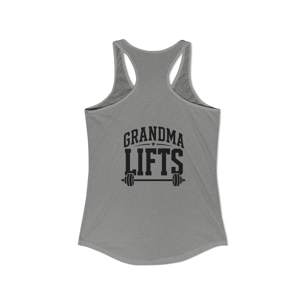 Grandma Lifts - Women's Ideal Racerback Tank - White Logo Front & Back