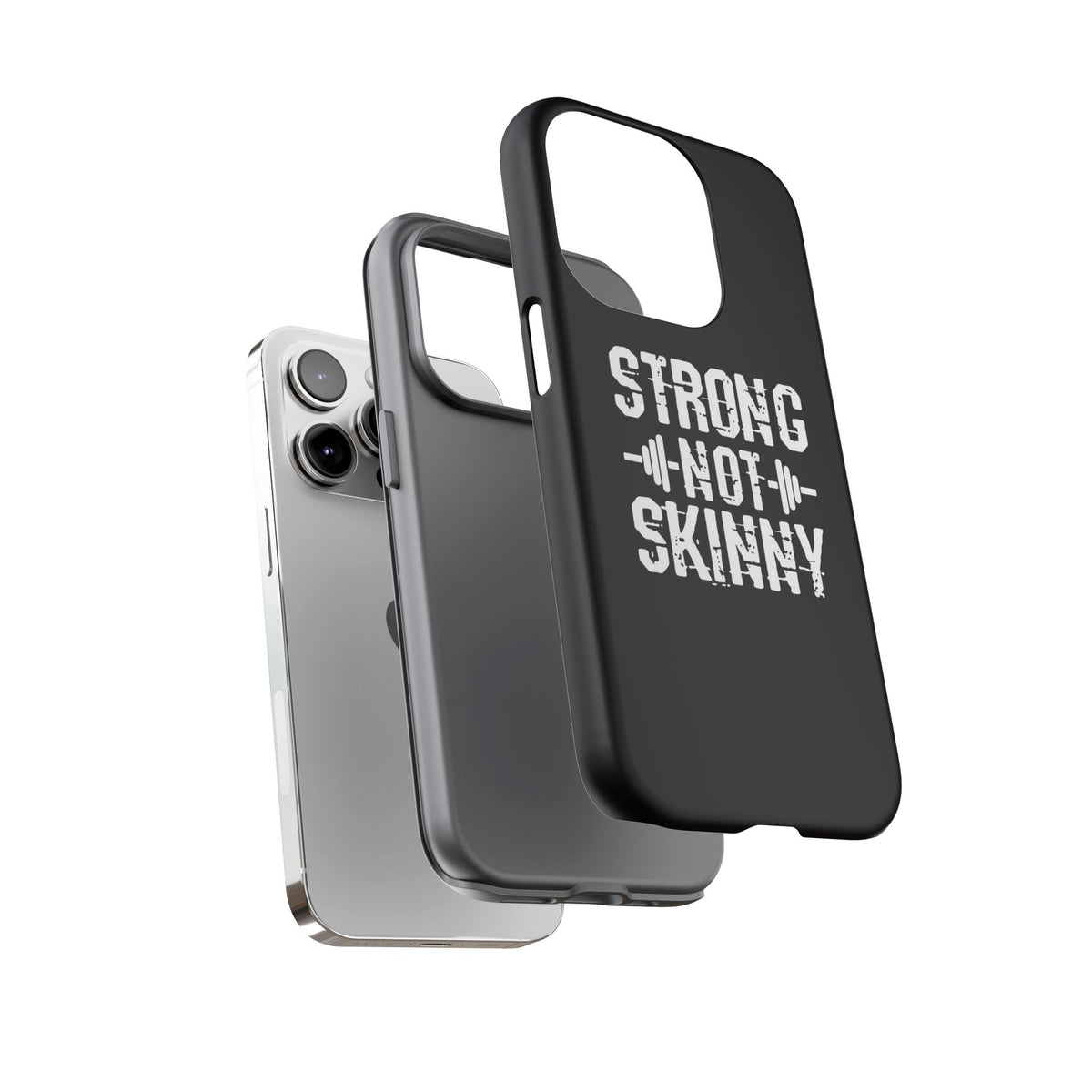 Strong Not Skinny - Tough Case