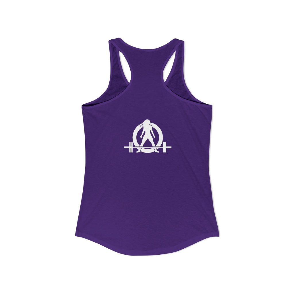 Lift Heavy Shit - Women's Ideal Racerback Tank - White Logo Front & Back