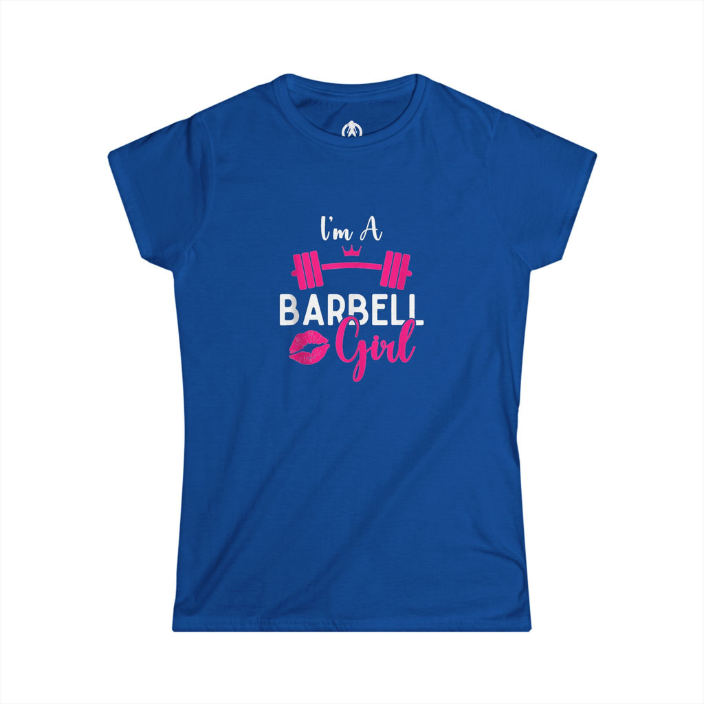 I'm A Barbell Girl - Women's Softstyle Tee