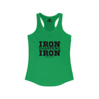 Iron Sharpens Iron - Women's Ideal Racerback Tank - Black Font - Print on Front - Plain Back
