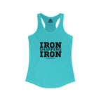 Iron Sharpens Iron - Women's Ideal Racerback Tank - Black Font - Print on Front - Plain Back