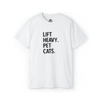 Lift Heavy Pet Cats - Unisex Ultra Cotton Tee - Black Logo