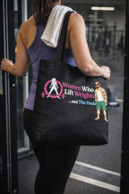WWLW and The Dude - Gym-Ready Everyday Tote 😎 👜