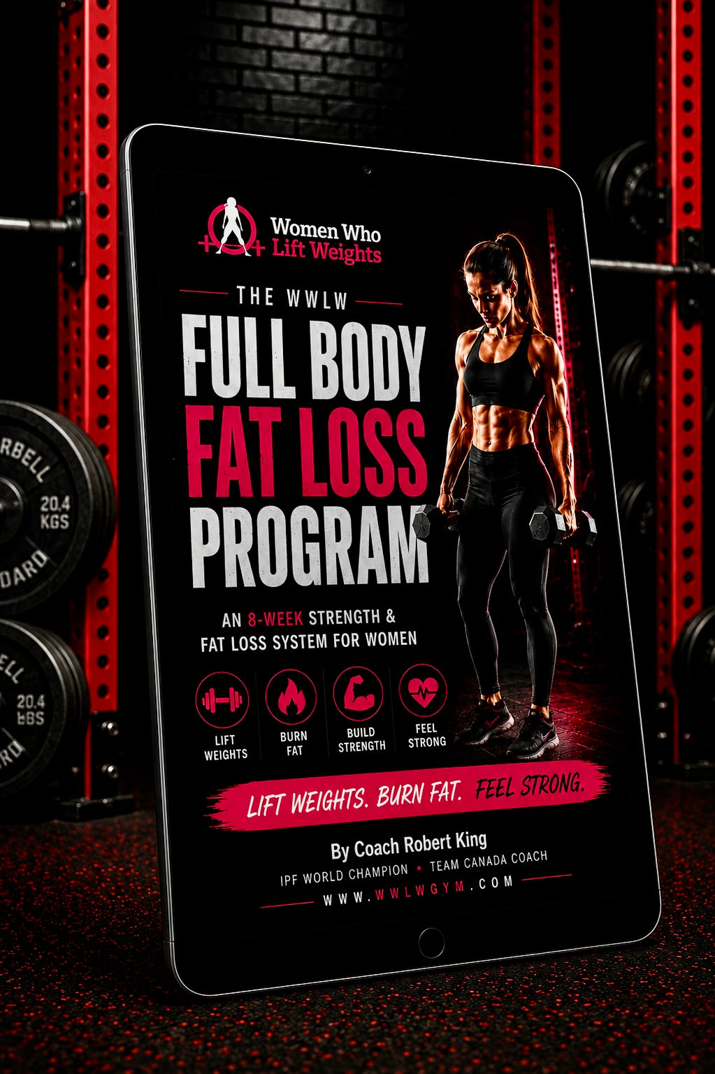 Full Body Fat Loss Program An 8-Week Strength & Fat Loss System for Women