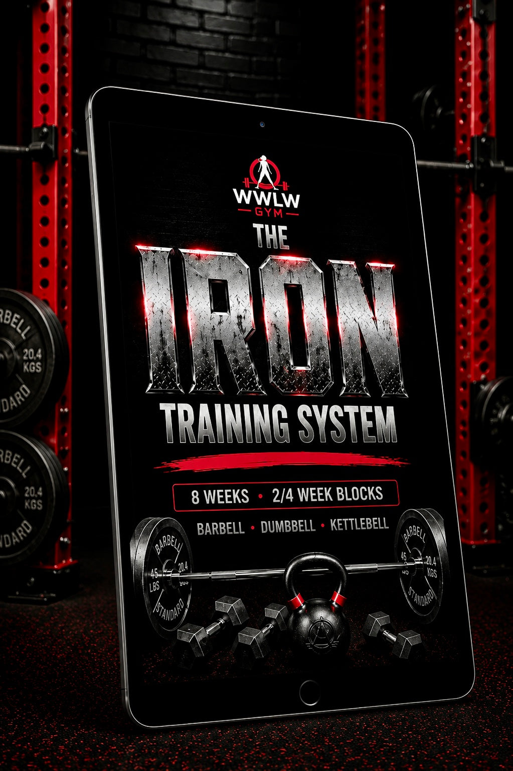 The IRON Training System — 8-Week Strength Training Program