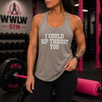I Could Hip Thrust You - Women's Ideal Racerback Tank - White Front Logo
