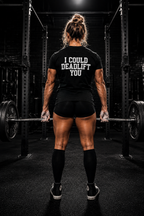 I Could Deadlift You – Women’s Softstyle Tee | WWLW Front, Statement Back