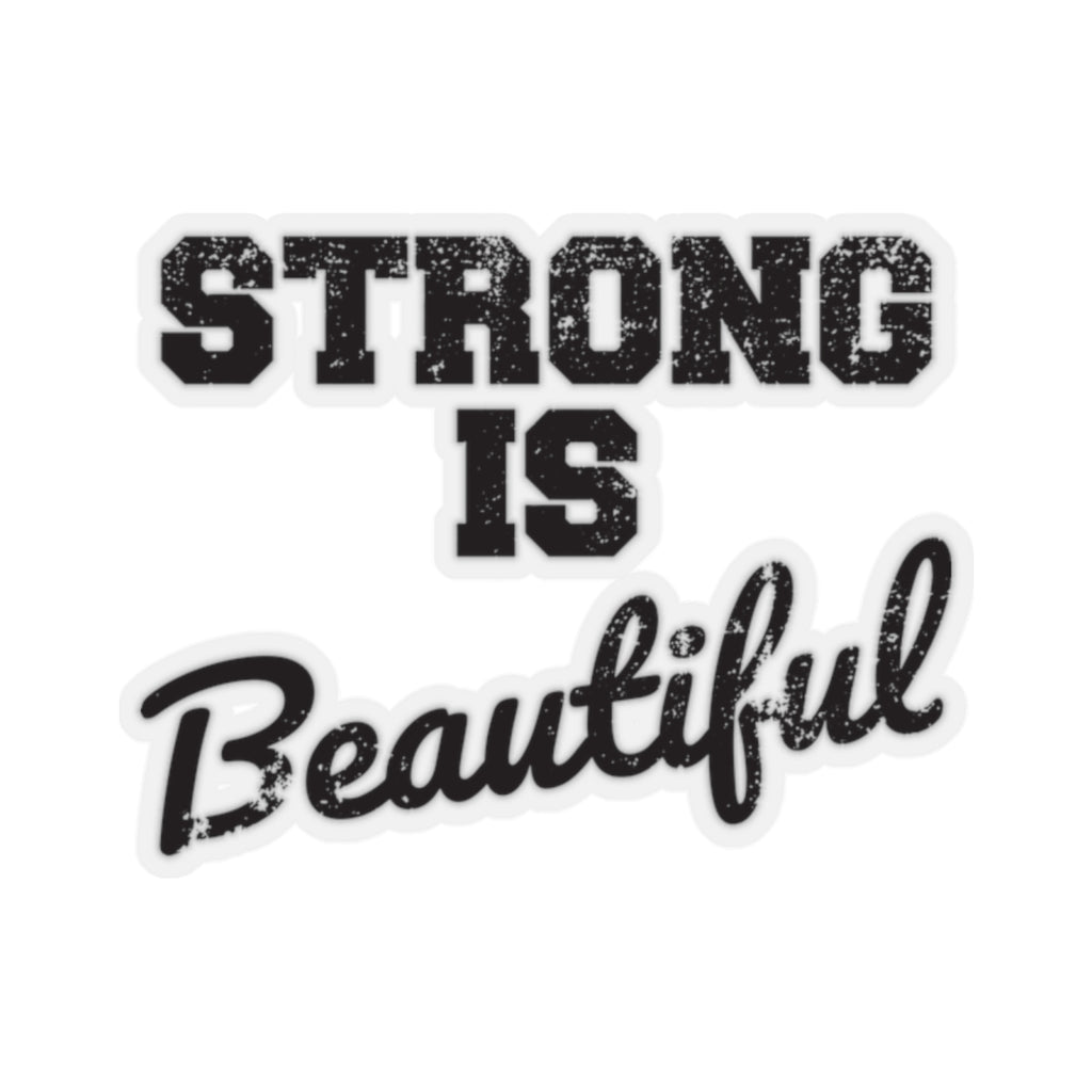 Kiss-Cut Stickers - Strong Is Beautiful