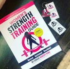 Women's Strength Training Guide - Softcover Version (Signed by Coach Robert King)